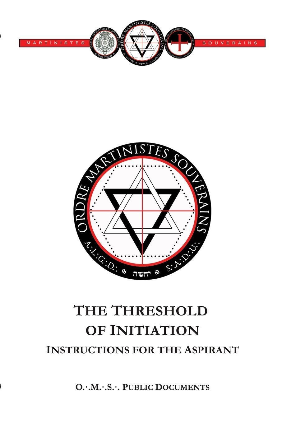 Thumbnail - Threshold Of Initiation Instructions For The Aspirant Souverains