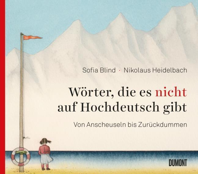 Thumbnail - Blind Sofia. Wörter, Die Es Nicht Auf Hochdeutsch Gibt. Buch