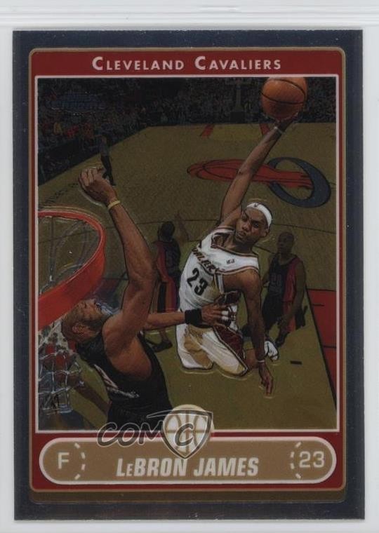 2006-07 Topps Chrome LeBron James #67 0n09
