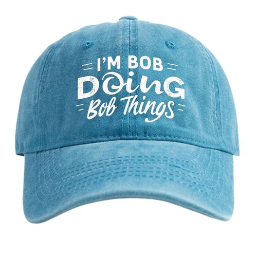 I'm Bob Doing Bob Things Funny Name Vintage Washed Cotton Baseball Cap - Picture 6 of 10