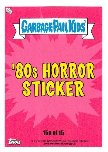GARBAGE PAIL KIDS REVENGE OF OH, THE HORROR-IBLE PICK-A-CARD 2019 BASE STICKERS - Picture 59 of 401