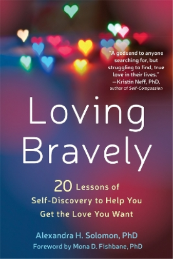 Alexandra H. Solomon Loving Bravely (Tascabile)