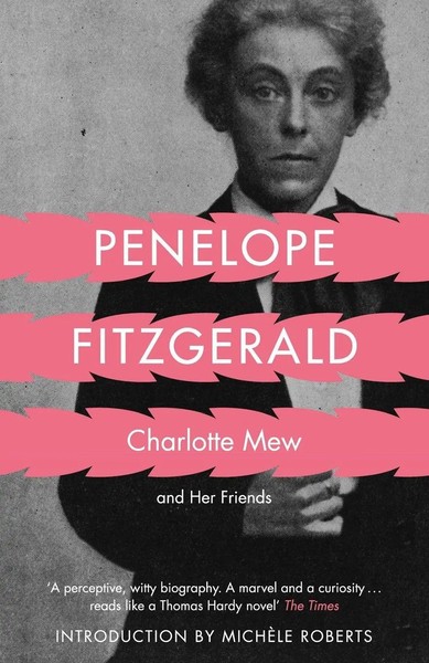 Charlotte Mew | And Her Friends | Penelope Fitzgerald | Taschenbuch | Englisch-image