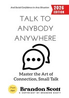 Brandon Scott | Talk To Anybody, Anywhere: | Taschenbuch | Englisch | epubli