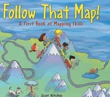 Follow That Map!: A First Book of Mapping Skills - Hardcover - VERY GOOD
