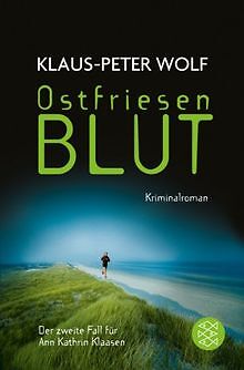 Ostfriesenblut: Kriminalroman von Wolf, Klaus-Peter | Buch | Zustand akzeptabel