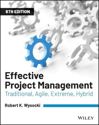 Effective Project Management by Robert K. Wysocki - 9781119562801