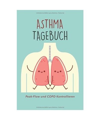 Asthma Tagebuch - Peak-Flow und COPD kontrollieren: Werte und tägliche Bronchit