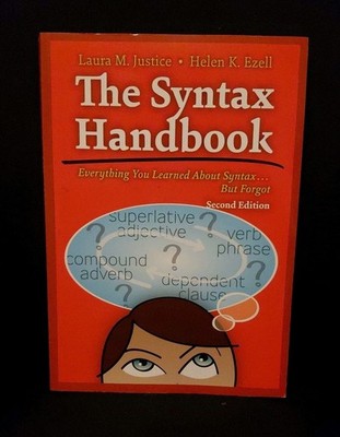 Syntax Handbook Everything You Learned about Syntax -- but Forgot