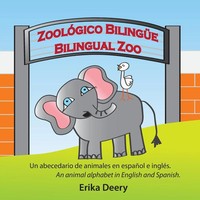 Erika Deery | ZoolóGico BilingüE / Bilingual Zoo | Taschenbuch | Spanisch (2017)