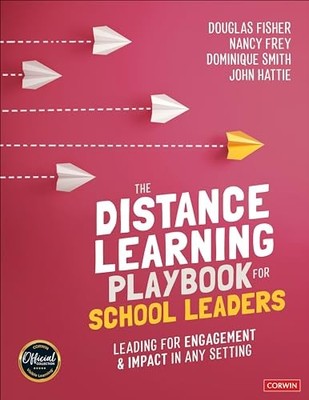 The Distance Learning Playbook for Sch..., Hattie, John
