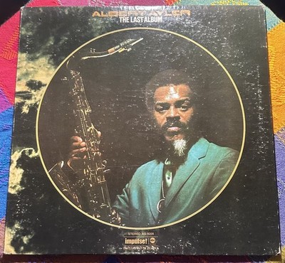 Albert Ayler The Last Album