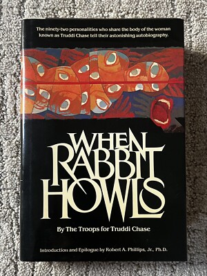 When Rabbit Howls By Truddi Chase