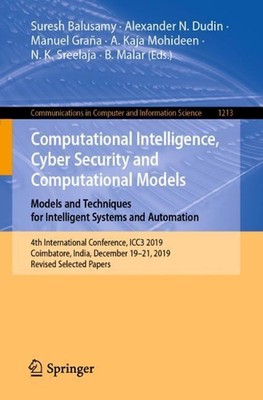 Computational Intelligence, Cyber Security and Computational Models. Models and 