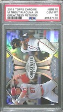 2019 Topps Chrome Greatness Returns #GRE10 Mike Trout Ronald Acuna PSA 10
