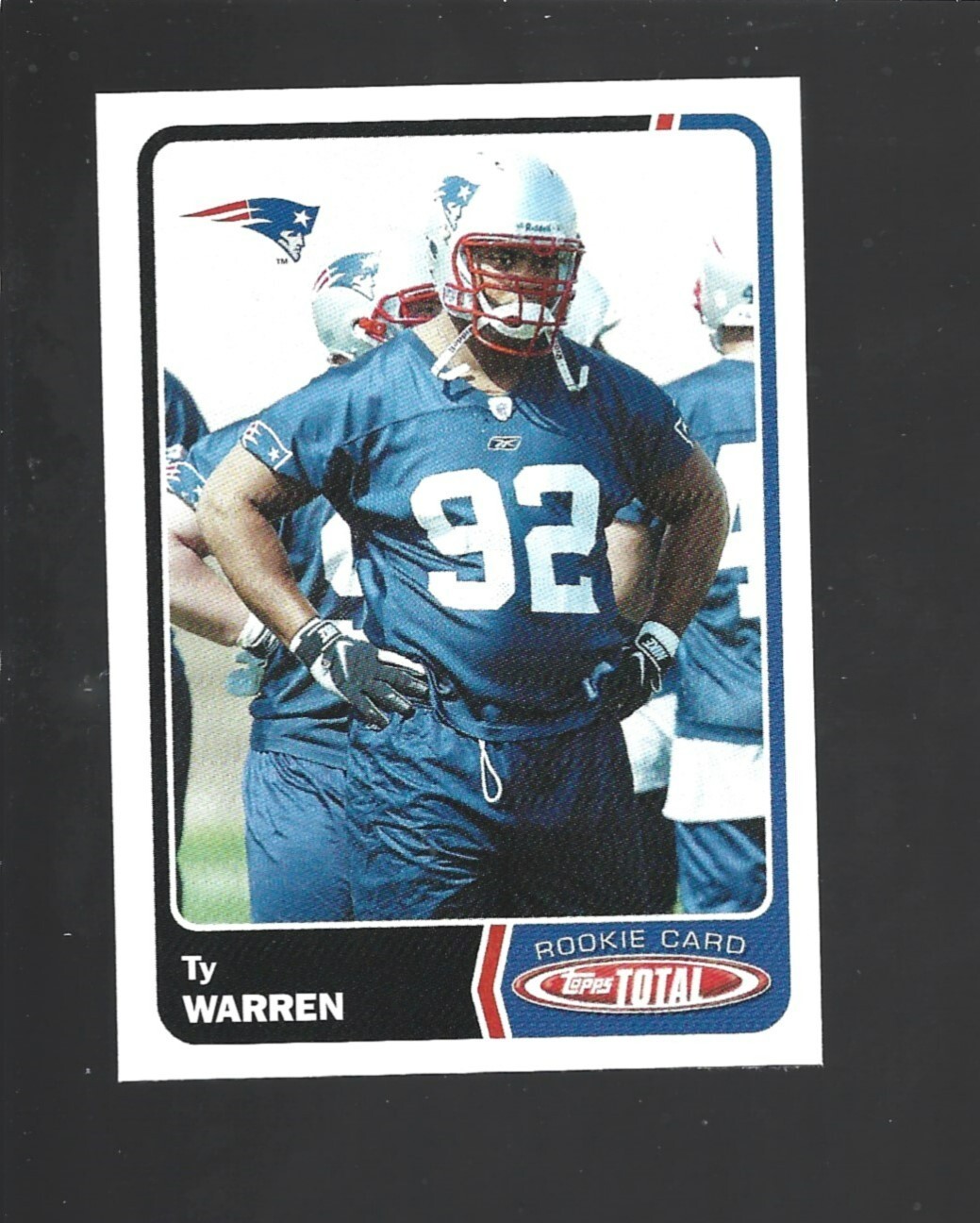 Ty Warren Topps Total #467 Base