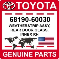68190-60030 Toyota OEM Genuine WEATHERSTRIP ASSY, REAR DOOR GLASS, INNER RH