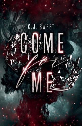 C J Sweet Come for Me (Paperback) HuntAnother great item from Rarewaves USA | Free delivery!