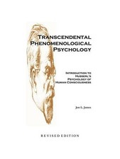 Jon L. James Transcendental Phenomenological ...