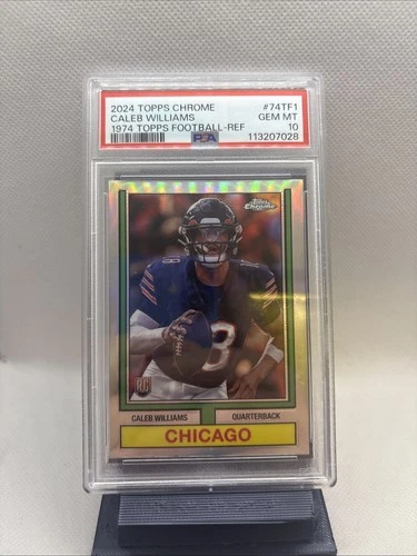 2024 Topps Chrome Caleb Williams 1974 Topps Football Refractor RC PSA 10 Gem MT