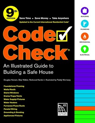 CODE CHECK 9TH EDITION: AN ILLUSTRATED GUIDE TO BUILDING A SAFE H... Douglas Han
