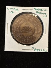 Undated Masonic Penny LURAY, VA Chapter 4 Chartered 1889 &ldquo;apr216&rdquo; Circulated