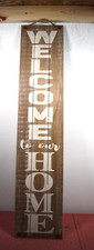 Welcome To Our Home Wood Sign Home Decor 47"x10"