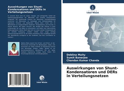 Auswirkungen von Shunt-Kondensatoren und DERs in Ver[...] | Buch | 9786204238128