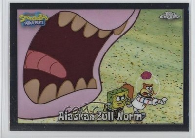 2025 Topps Chrome 25th SpongeBob SquarePants Sandy Cheeks Alaskan Bull Worm 0d3j