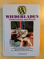 Wiederladen - 4. Auflage überarb. + erweit. ...