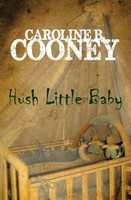 Caroline B. Cooney | Hush Little Baby | Taschenbuch | Englisch (2016)