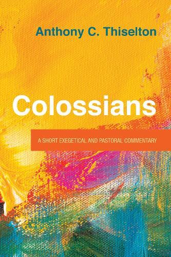 Thumbnail - Anthony C Thiselton Colossians (taschenbuch)