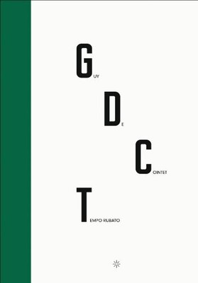 Guy de Cointet: Tempo Rubato