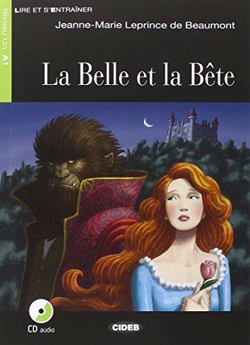 LA BELLE ET LA BETE . NIVEAU A1  - LEPRINCE DE BEAUMONT JEANNE MARIE - BLACK