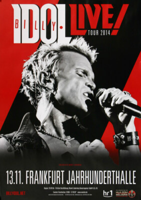 Billy Idol - Kings & Queens , Frankfurt 2014 | Konzertplakat | Poster