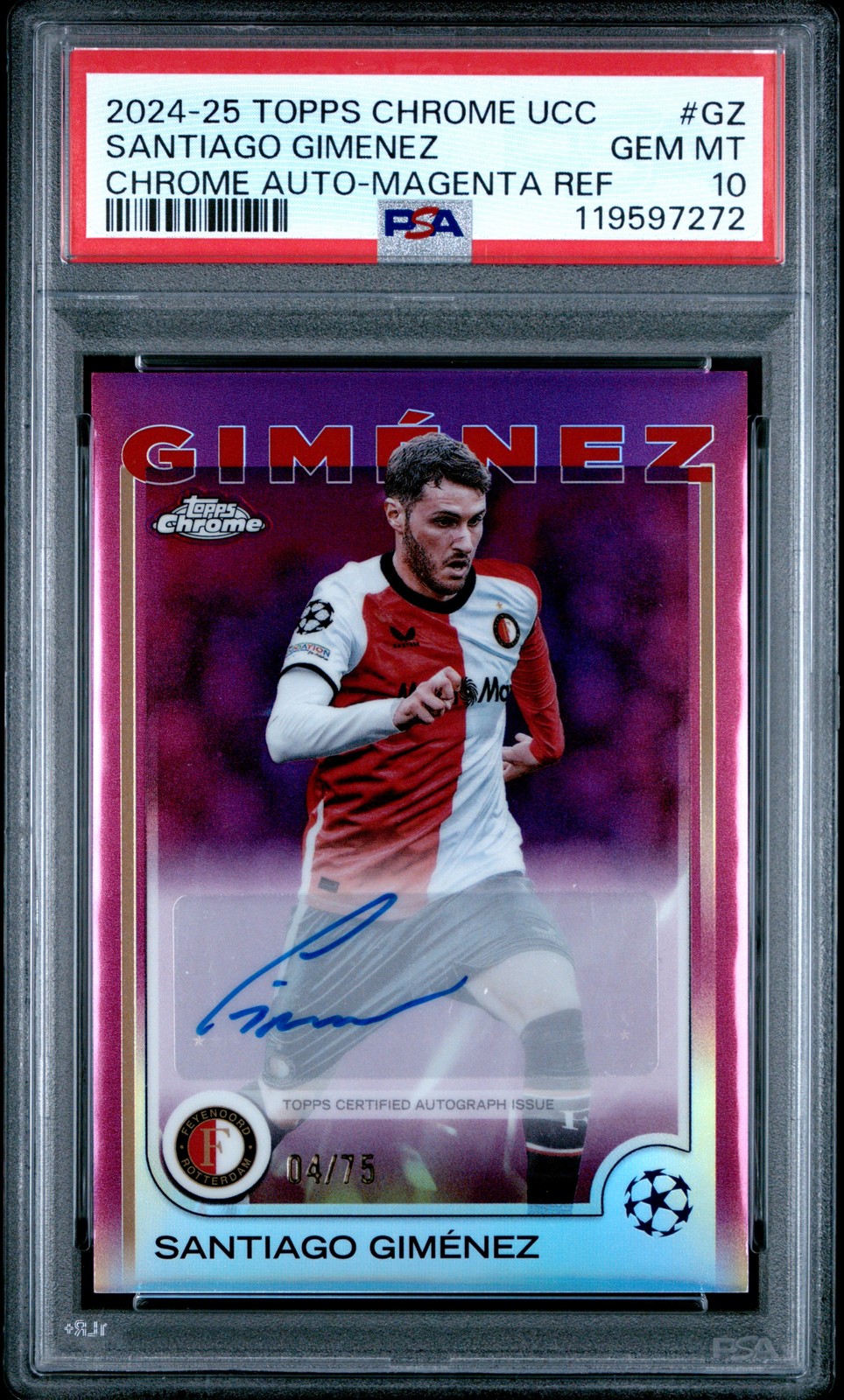 2024-25 MAGENTA REFRACTOR #GZ SANTIAGO GIMENEZ 4/75 PSA 10
