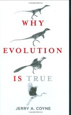 WHY EVOLUTION IS TRUE By Jerry A. Coyne - Hardcover **BRAND NEW**