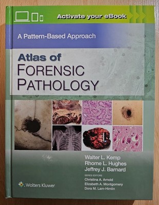 Atlas of Forensic Pathology A Pattern-Based Approach