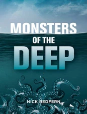 Monsters of the Deep - Paperback By Redfern, Nick - VERY GOOD