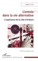 GaëLle Le Fur | L'entréE Dans La Vie Alternative | Taschenbuch | FranzöSisch