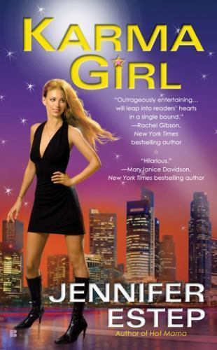 Karma Girl by Jennifer Estep Karma Girl by Jennifer Estep