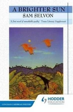 Brighter Sun (Longman Caribbean Writer Series) - Paperback - GOOD