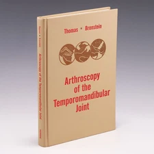 Arthroscopy of the Temporomandibular Joint by Mohan Thomas & Sidney L. Bronstein