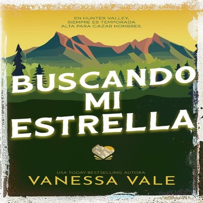 Buscando mi estrella Vanessa Vale Paperback Bridger Media