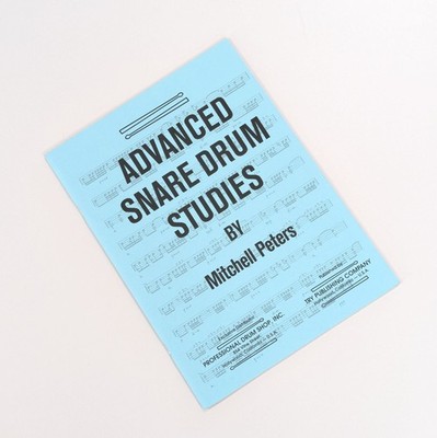 Advanced Snare Drum Studies by Mitchell Peters TRY1065 (1971 Blue Paperback)