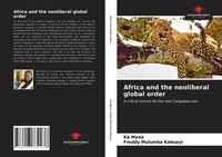 Kä Mana (U. A.) | Africa And The Neoliberal Global Order | Taschenbuch (2021)