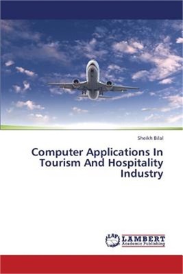 Computer Applications In Tourism And Hospitality Industry (Paperback or Softback