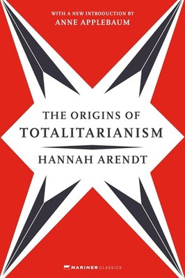 Origins of Totalitarianism: With a New Introduction by Anne Applebaum Paperback