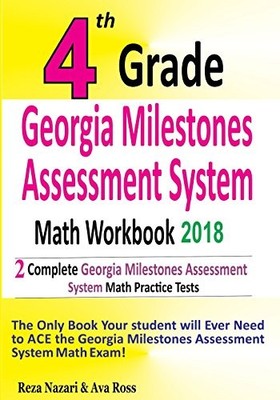 4TH GRADE GEORGIA MILESTONES ASSESSMENT SYSTEM MATH By Reza Nazari & Ava Ross VG