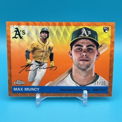 2025 Topps Chrome Platinum Max Muncy Orange Rookie Refractor /25 Athletics